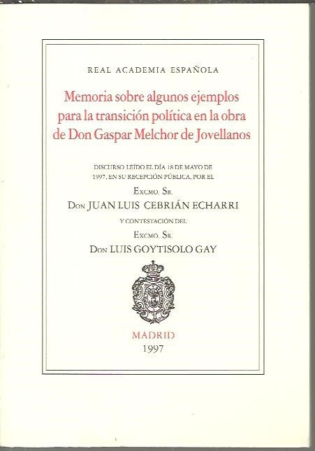 MEMORIA SOBRE ALGUNOS EJEMPLOS PARA LA TRANSICION POLITICA EN LA …