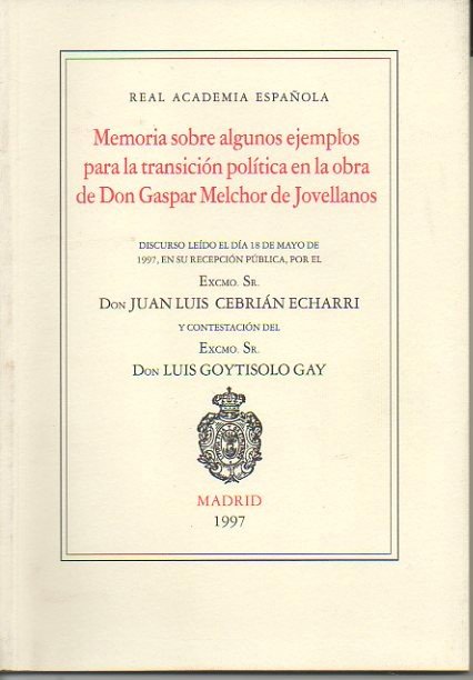 MEMORIA SOBRE ALGUNOS EJEMPLOS PARA LA TRANSICION POLITICA EN LA …