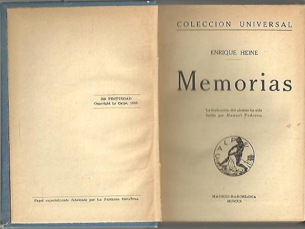 MEMORIAS. CUADROS DE VIAJE. TOMO I. EL VIAJE A HARZ. …