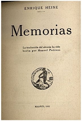 MEMORIAS. CUADROS DE VIAJE. TOMO I. EL VIAJE AL HARZ. …