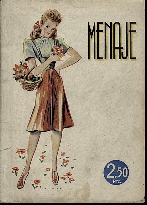 MENAJE. REVISTA MENSUAL PARA LA MUJER Y EL HOGAR. N. …