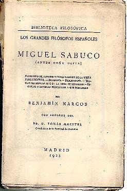 MIGUEL SABUCO. FLORILEGIO DE AUTORES Y COMENTADORES DE LA VERA …