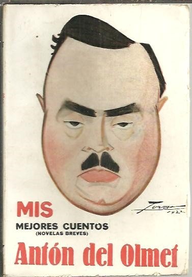 MIS MEJORES CUENTOS. (NOVELAS BREVES).