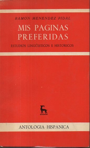 MIS PAGINAS PREFERIDAS. II. ESTUDIOS LINGÜISTICOS E HISTORICOS.