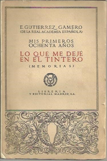 MIS PRIMEROS OCHENTA AÑOS. LO QUE ME DEJE EN EL …