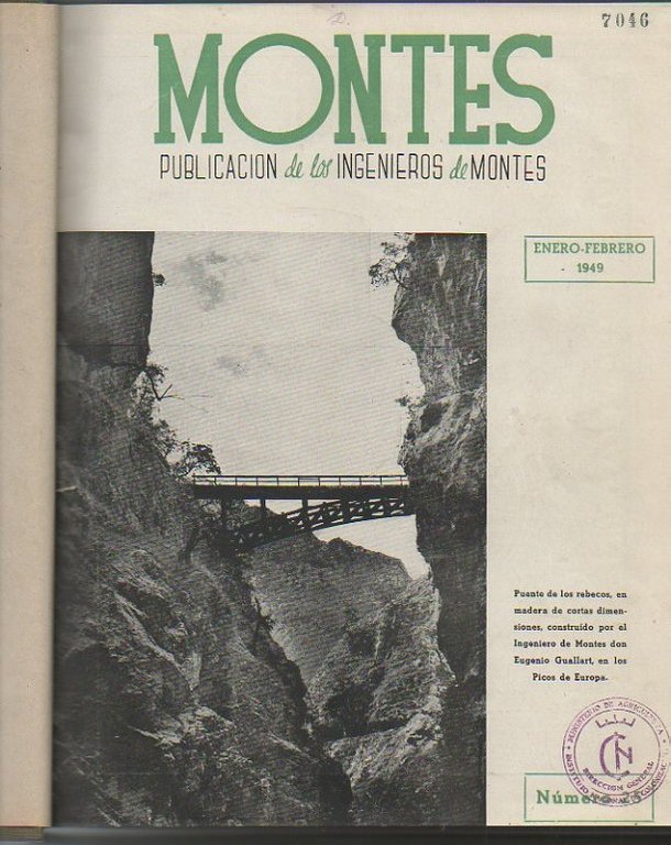 MONTES. PUBLICACION DEL CUERPO DE INGENIEROS DE MONTES. 1949. N. …