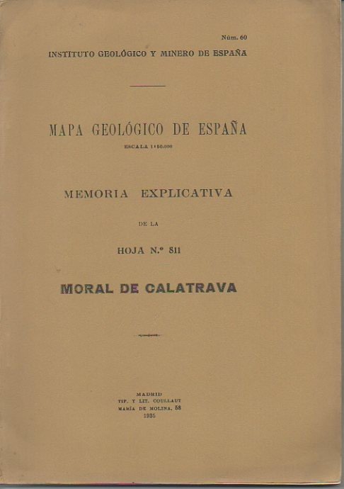 MORAL DE CALATRAVA. MAPA GEOLOGICO DE ESPAÑA. MEMORIA EXPLICATIVA DE …