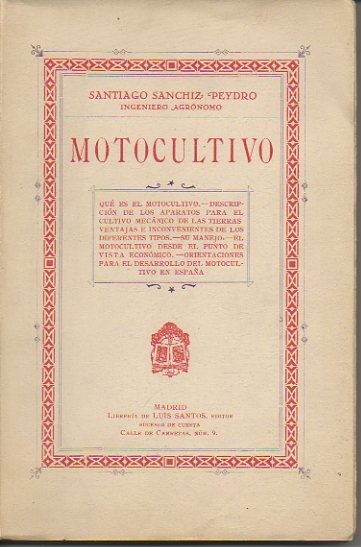 MOTOCULTIVO. QUE ES EL MOTOCULTIVO. DESCRIPCION DE LOS APARATOS PARA …