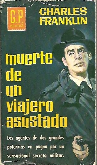 MUERTE DE UN VIAJERO ASUSTADO. | Immagine Gallery 2