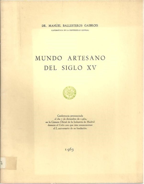 MUNDO ARTESANO DEL SIGLO XV.