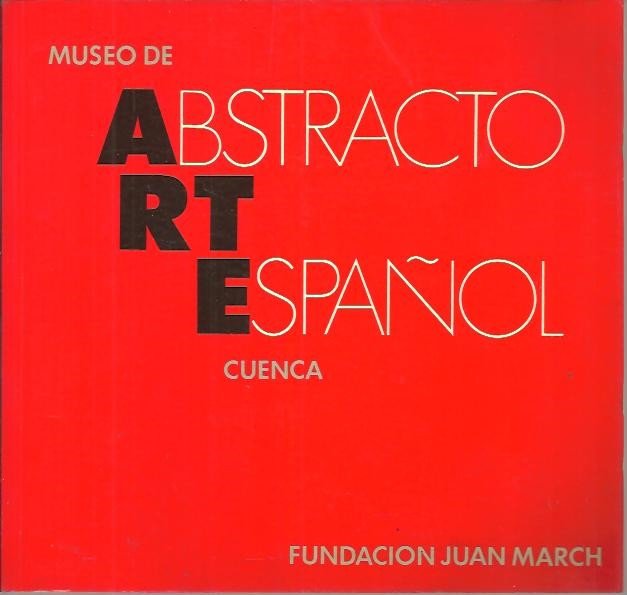 MUSEO DE ARTE ABSTRACTO ESPAÑOL. CUENCA.