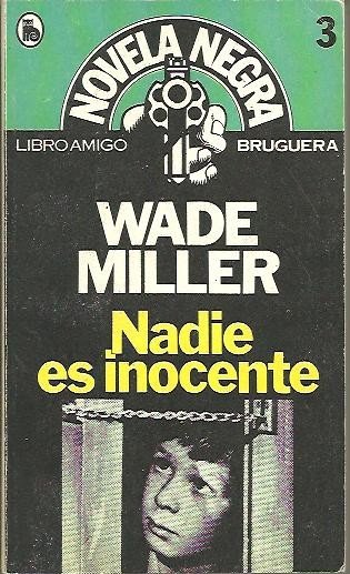 NADIE ES INOCENTE.
