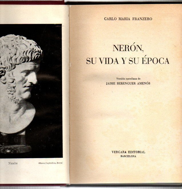 NERON, SU VIDA Y SU EPOCA.