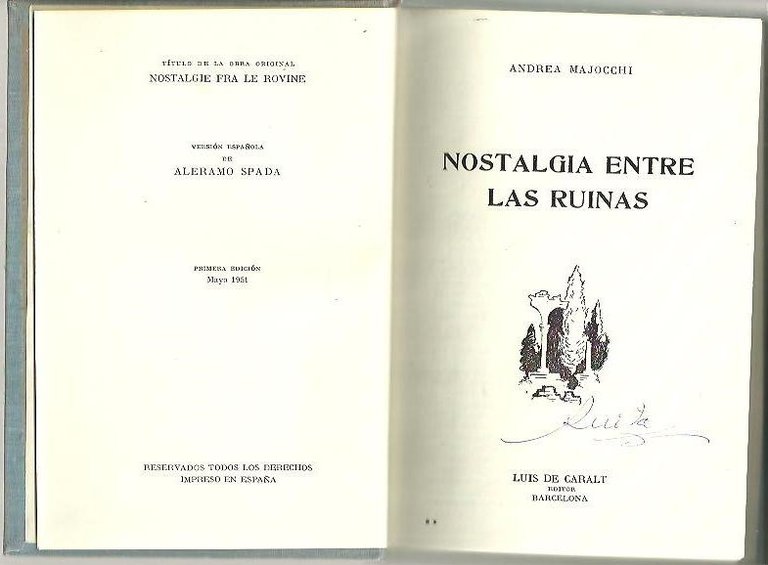 NOSTALGIA ENTRE LAS RUINAS.