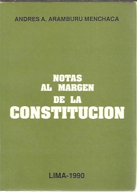 NOTAS AL MARGEN DE LA CONSTITUCION.