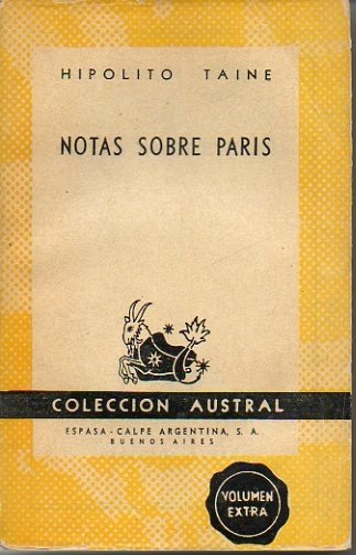 NOTAS SOBRE PARIS. VIDA Y OPINIONES DE M. FEDERICO TOMAS GRAINDORGE.