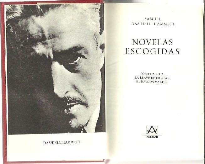 NOVELAS ESCOGIDAS. COSECHA ROJA. LA LLAVE DE CRISTAL. EL HALCON …