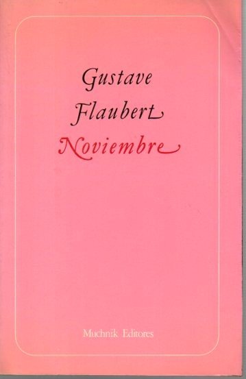 NOVIEMBRE. FRAGMENTOS DE UN ESTILO CUALQUIERA.