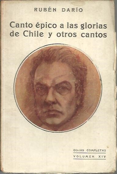 OBRAS COMPLETAS VOL. XIV. CANTO EPICO A LAS GLORIAS DE …