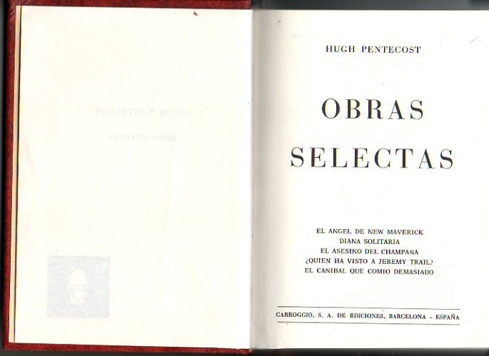 OBRAS SELECTAS. EL ANGEL DE NEW MAVERICK. DIANA LA SOLITARIA. …