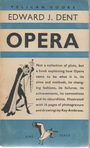 OPERA. OPERA, AND EXOTIC AND IRRATIONAL ENTERTAINMENT.