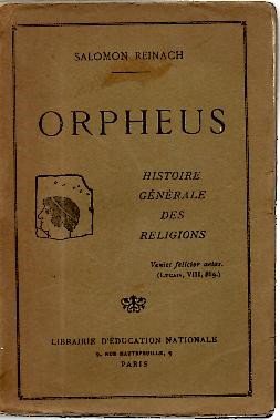ORPHEUS. HISTOIRE GENERALE DES RELIGIONS