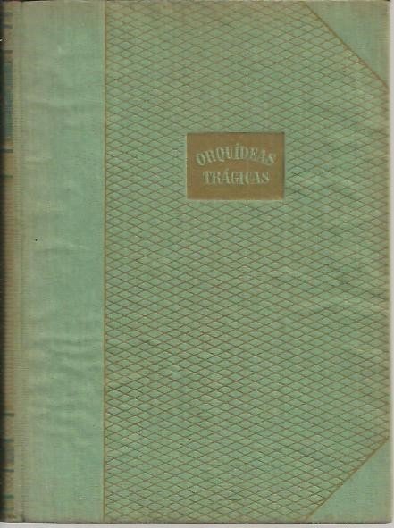 ORQUIDEAS TRAGICAS.