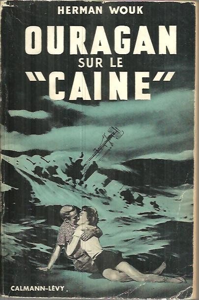 OURAGAN SUR D. M. S. CAINE. (THE CAINE MUTINY).