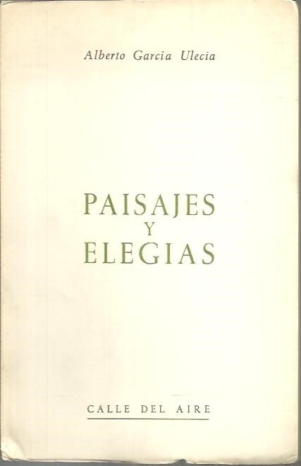 PAISAJES Y ELEGIAS.