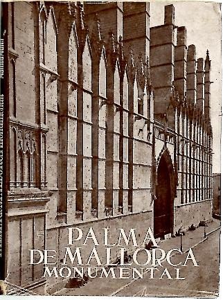 PALMA DE MALLORCA MONUMENTAL.