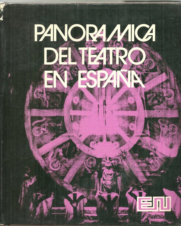 PANORAMICA DEL TEATRO EN ESPAÑA.