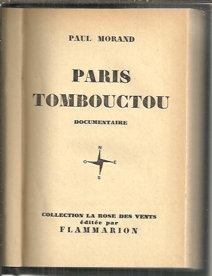 PARIS TOMBOUCTOU. DOCUMENTAIRE.