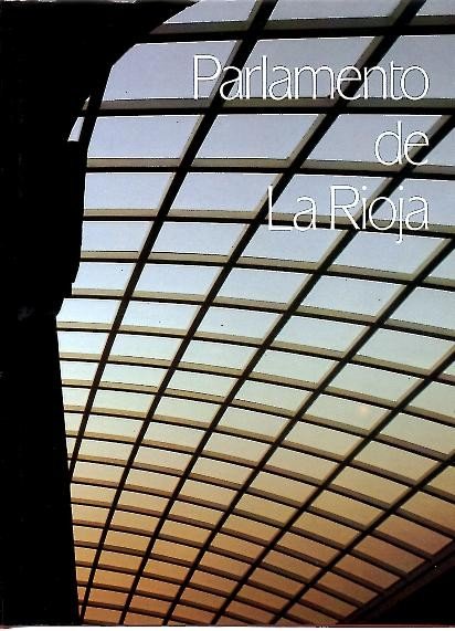 PARLAMENTO DE LA RIOJA.