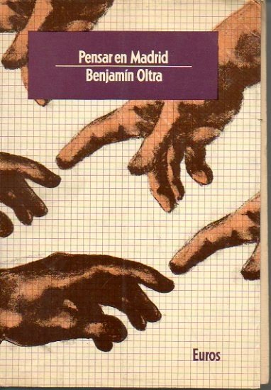 PENSAR EN MADRID. ANALISIS SOCIOLOGICO DE LOS INTELECTUALES POLITICOS EN …