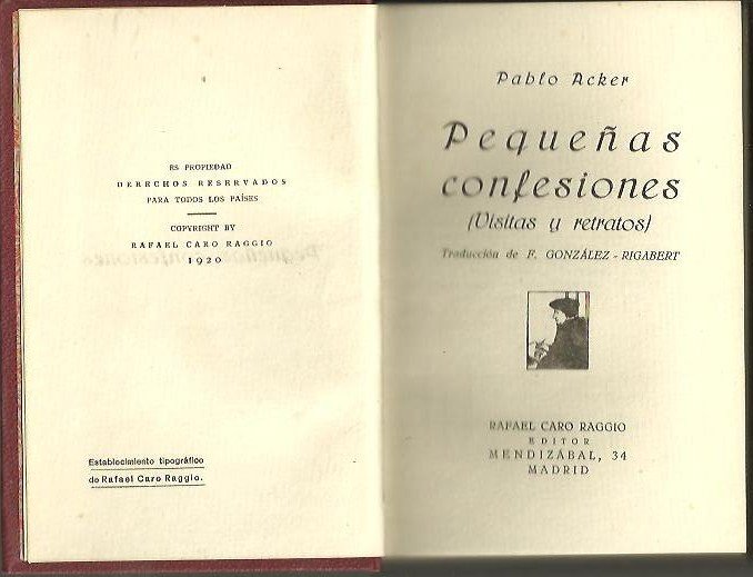 PEQUEÑAS CONFESIONES. (VISITAS Y RETRATOS). TOMO I.