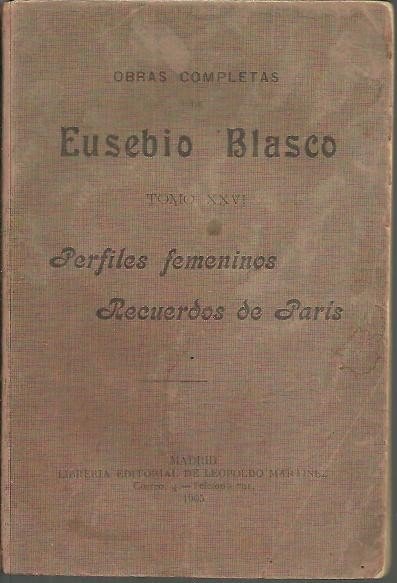 PERFILES FEMENINOS. RECUERDOS DE PARIS.