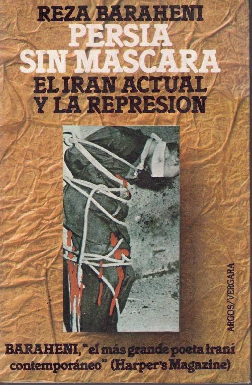 PERSIA SIN MASCARA. EL IRAN ACTUAL Y LA REPRESION. | Immagine principale