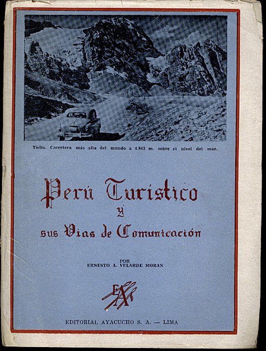 PERU TURISTICO Y SUS VIAS DE COMUNICACIÓN.