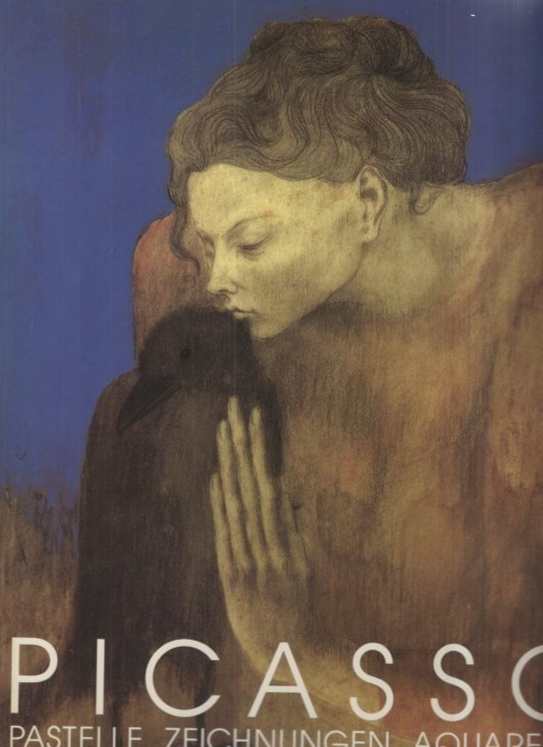 PICASSO. PASTELLE. ZEICHNUNGEN. AQUARELLE. KUNSTHALLE TÜBINGEN 5 APRIL-1JUNI 1986. KUNSTSAMMLUNG …