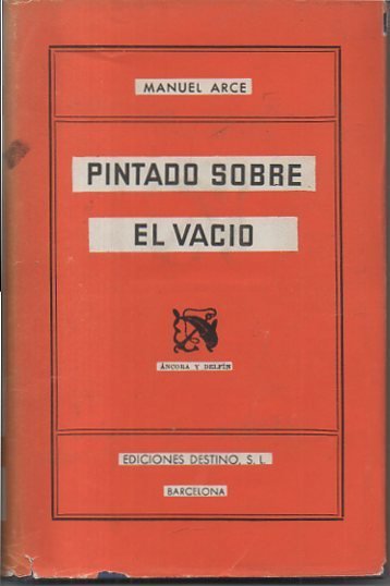 PINTADO SOBRE EL VACIO.