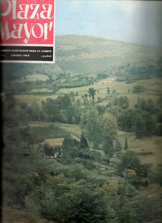 PLAZA MAYOR. PERIODICO ILUSTRADO PARA EL CAMPO. 1965. ENERO-DICIEMBRE. N. …