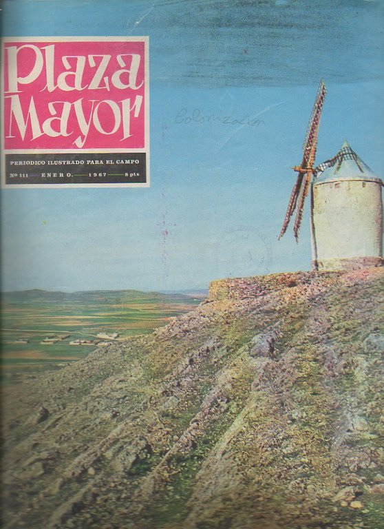 PLAZA MAYOR. PERIODICO ILUSTRADO PARA EL CAMPO. 1967. ENERO-DICIEMBRE. N. …