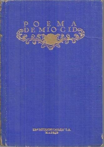 POEMA DE MIO CID Y OTROS MONUMENTOS DE LA PRIMITIVA …