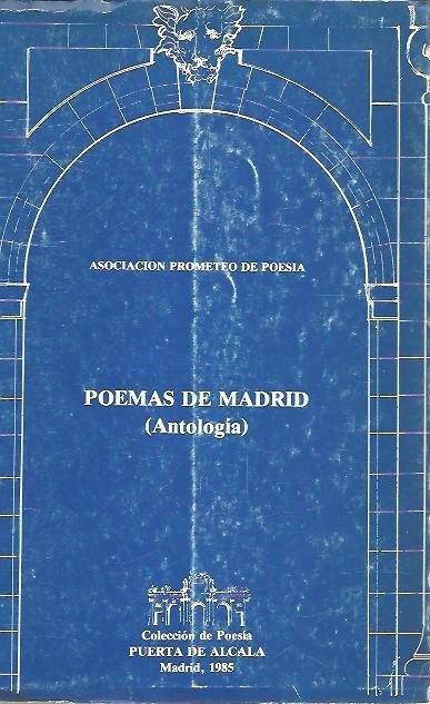 POEMAS DE MADRID (ANTOLOGIA).