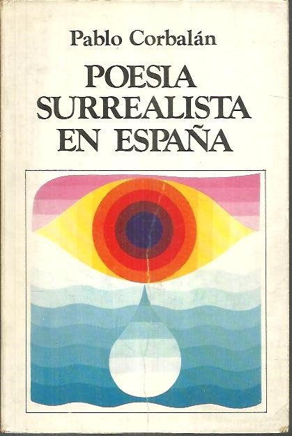 POESIA SURREALISTA EN ESPAÑA.