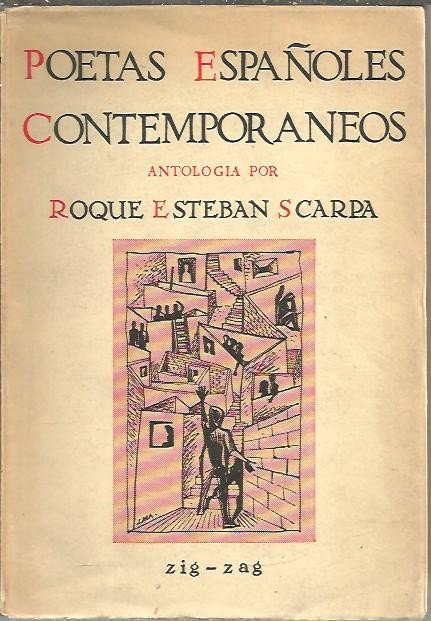 POETAS ESPAÑOLES CONTEMPORANEAS. ANTOLOGIA.