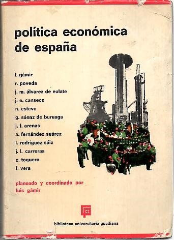 POLITICA ECONOMICA DE ESPAÑA.