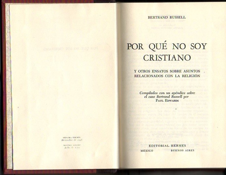 POR QUE NO SOY CRISTIANO Y OTROS ENSAYOS SOBRE ASUNTOS …
