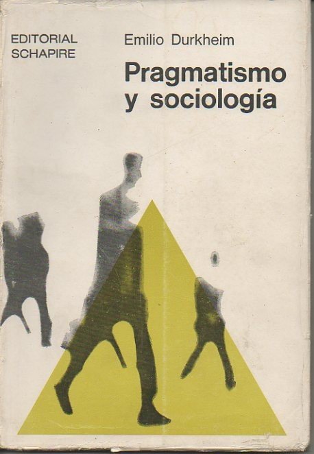 PRAGMATISMO Y SOCIOLOGIA.