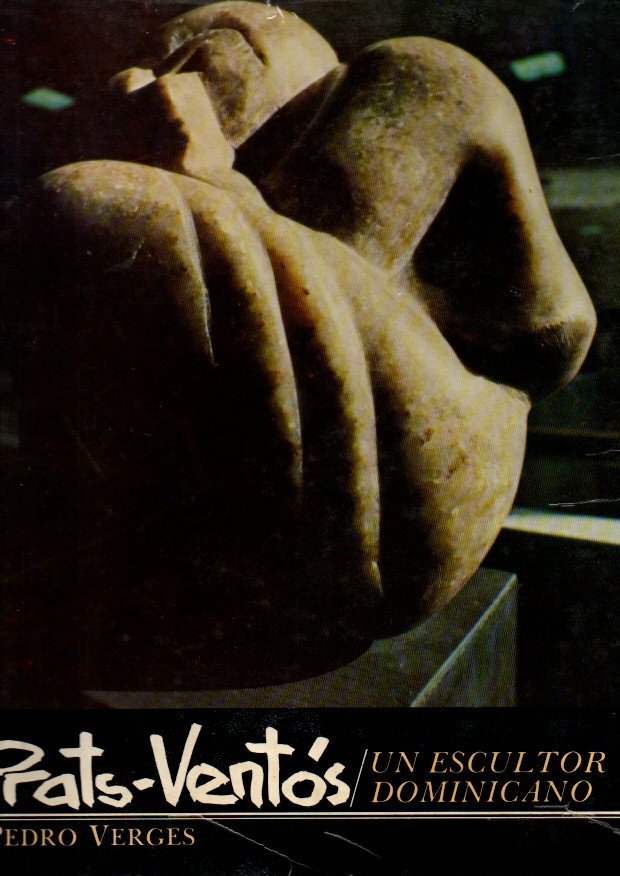 PRATS-VENTOS. UN ESCULTOR DOMINICANO.